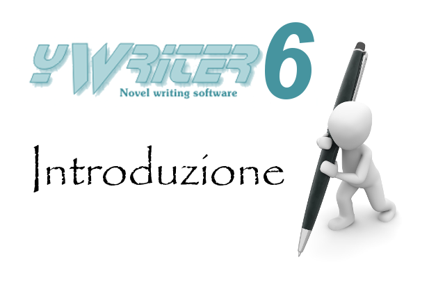 Introduzione a yWriter6, software per scrittori