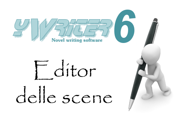 Editor delle scene in yWriter6, software per scrittori