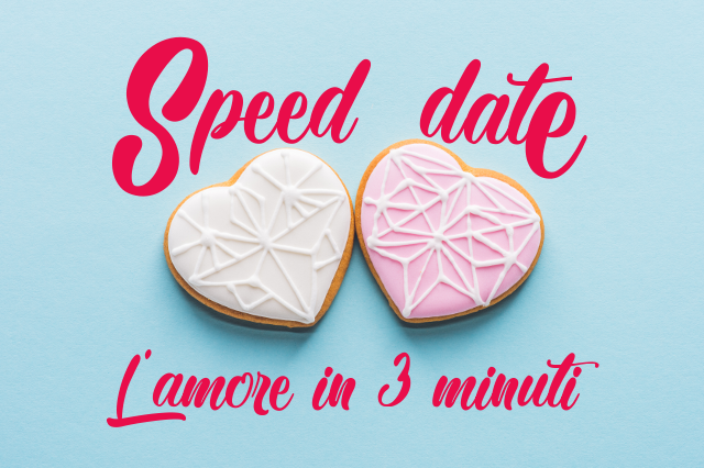 Speed Date L’amore in 3 minuti Speed Date. L'amore in 3 minuti - Un racconto per San Valentino