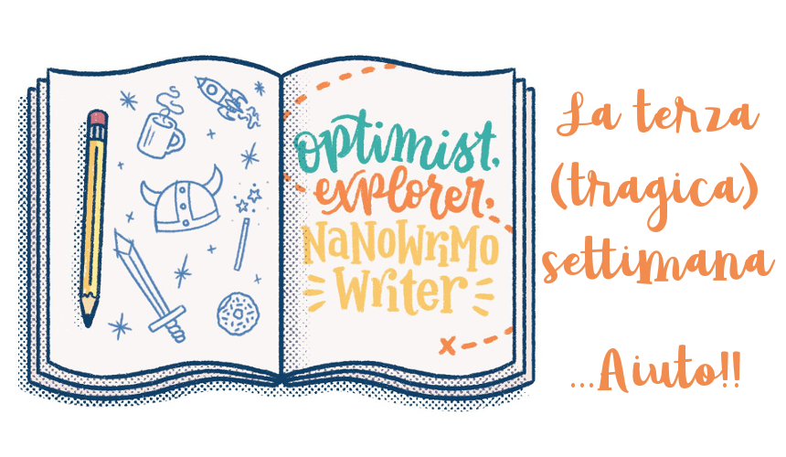 NaNoWriMo 2018 - terza settimana
